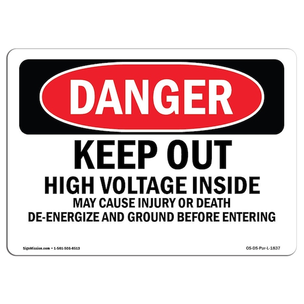 Signmission OSHA Danger Sign, 3.5" Height, 5" Width, Keep Out High Voltage Injury Death Ground, Landscape OS-DS-D-35-L-1837 - main